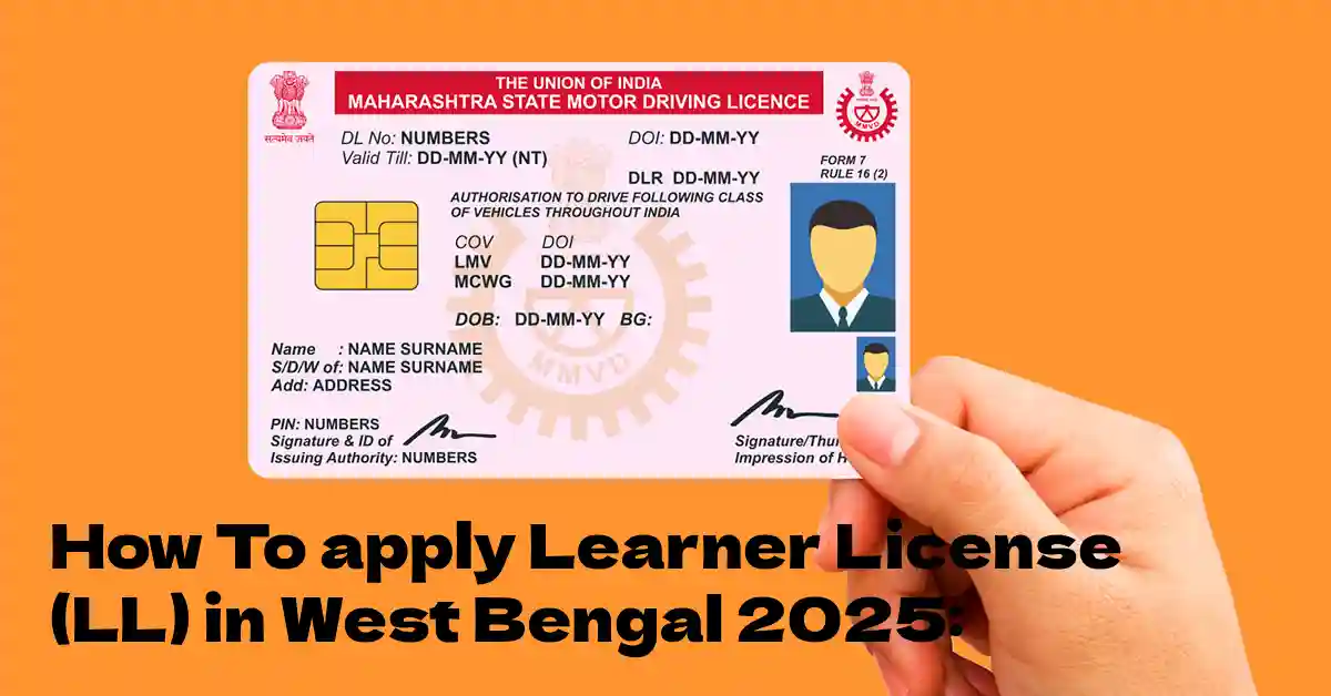 How To apply Learner License (LL) in West Bengal 2025: